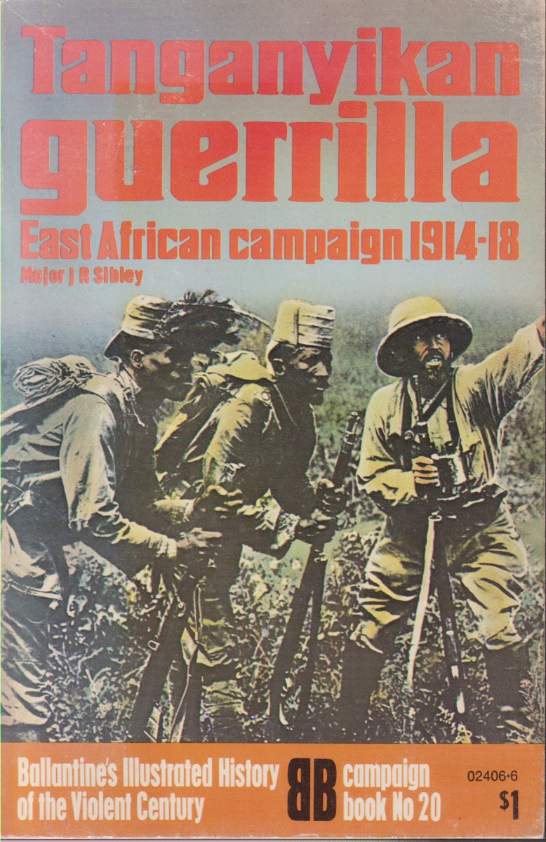 TANGANYIKAN GUERRILLA East African Campaign 1914-18