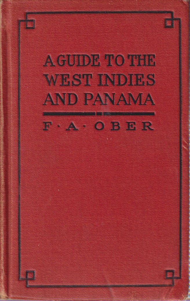A Guide to the West Indies, Bermuda and Panama