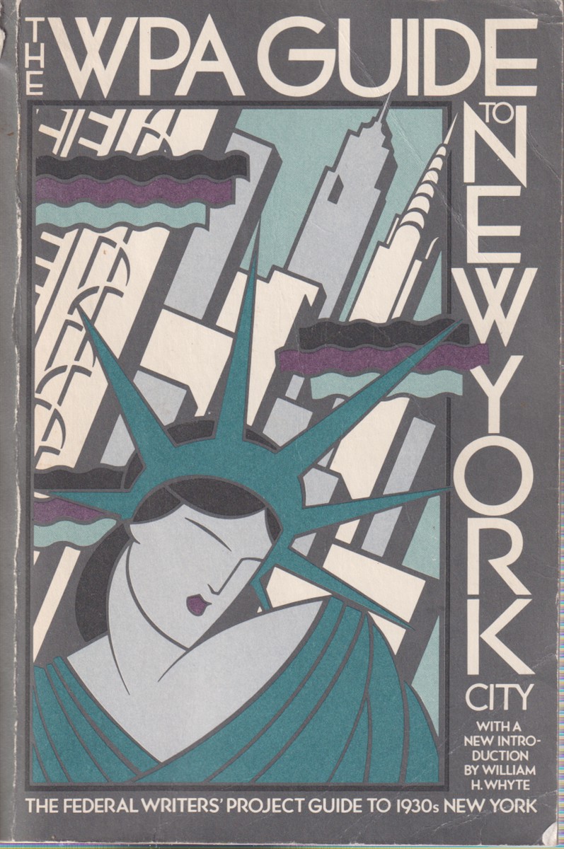 THE WPA GUIDE TO NEW YORK CITY
