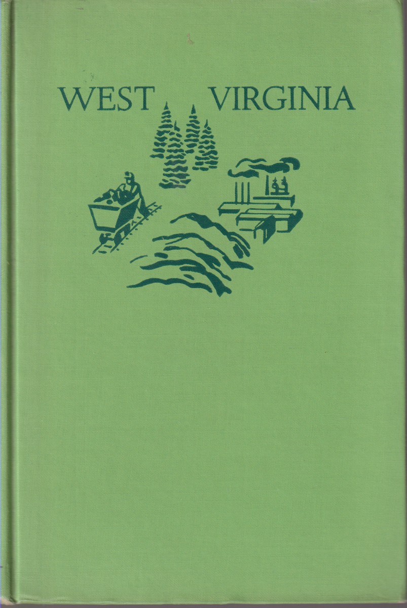 WEST VIRGINIA A Guide to the Mountain State