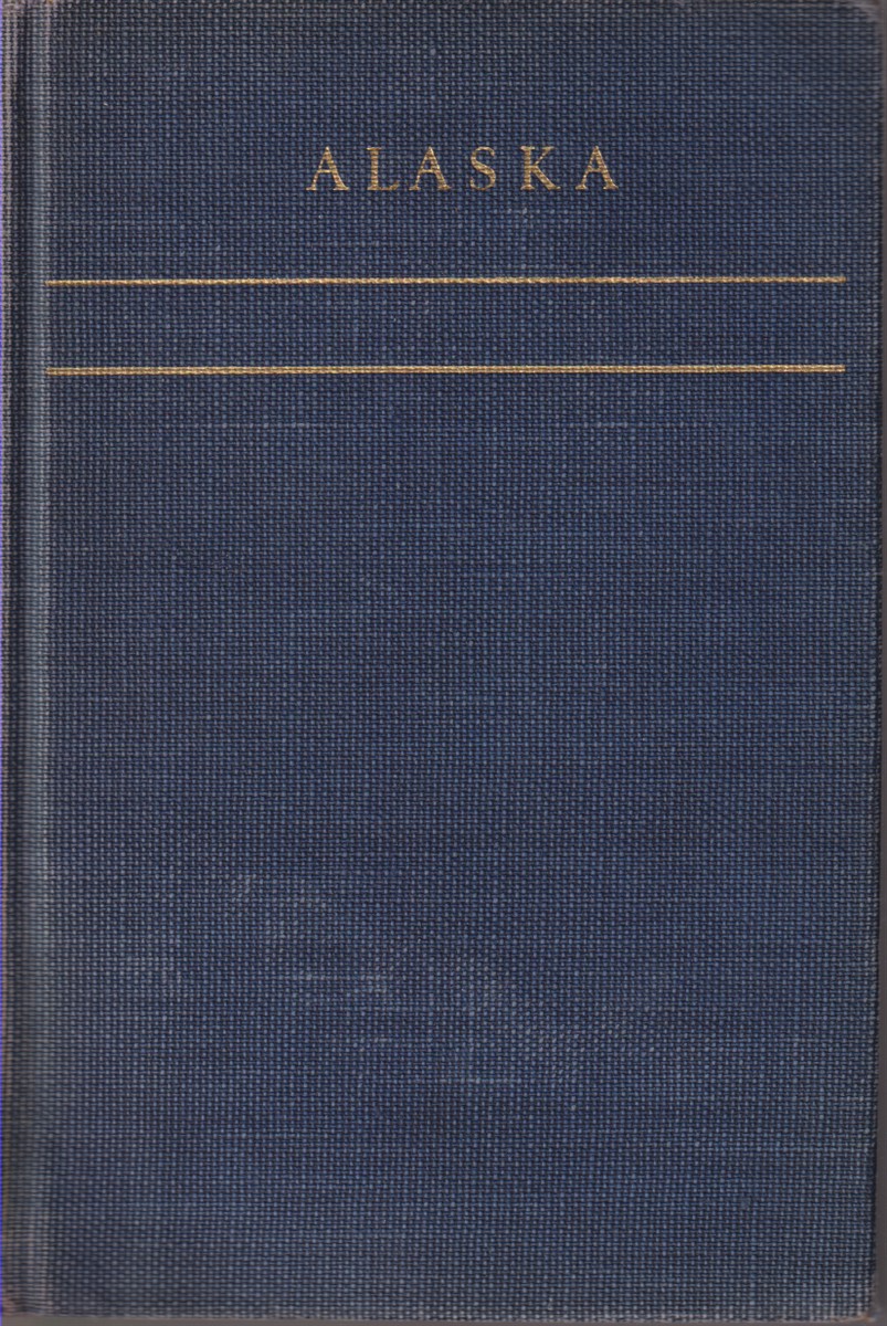 ALASKA; Last American Frontier