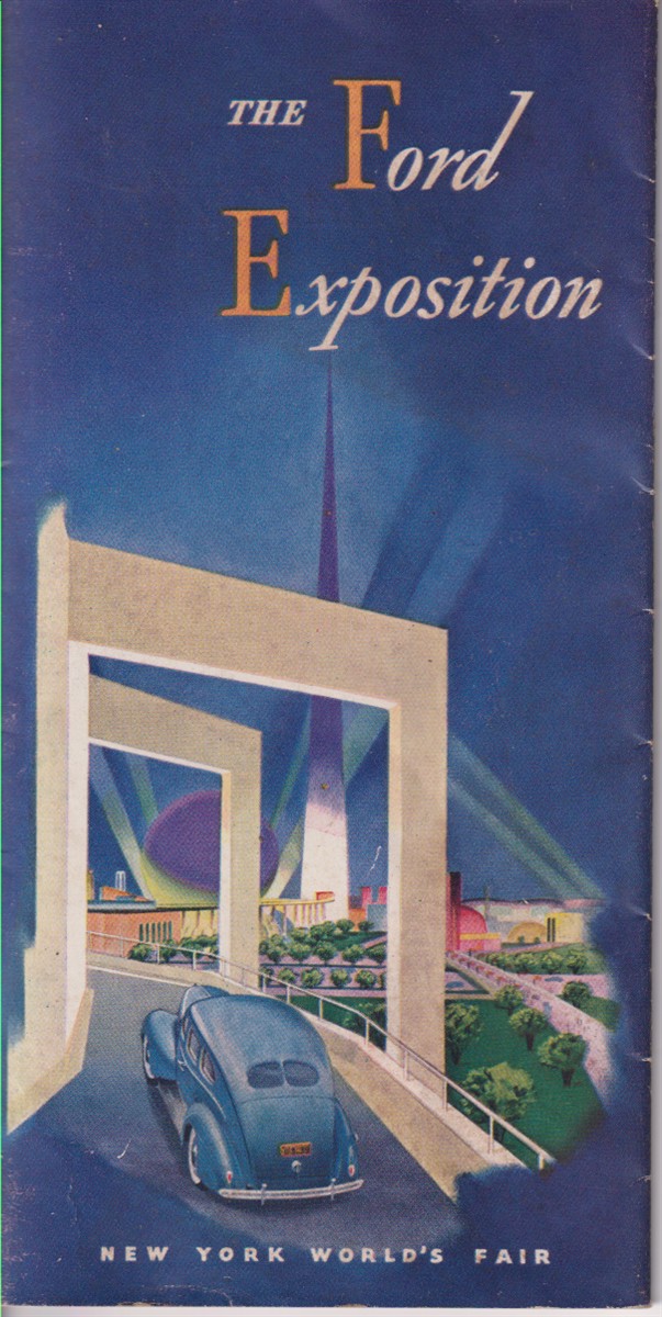 Image for THE FORD EXPOSITION; New York World's Fair THE FORD EXPOSITION; New York World's Fair