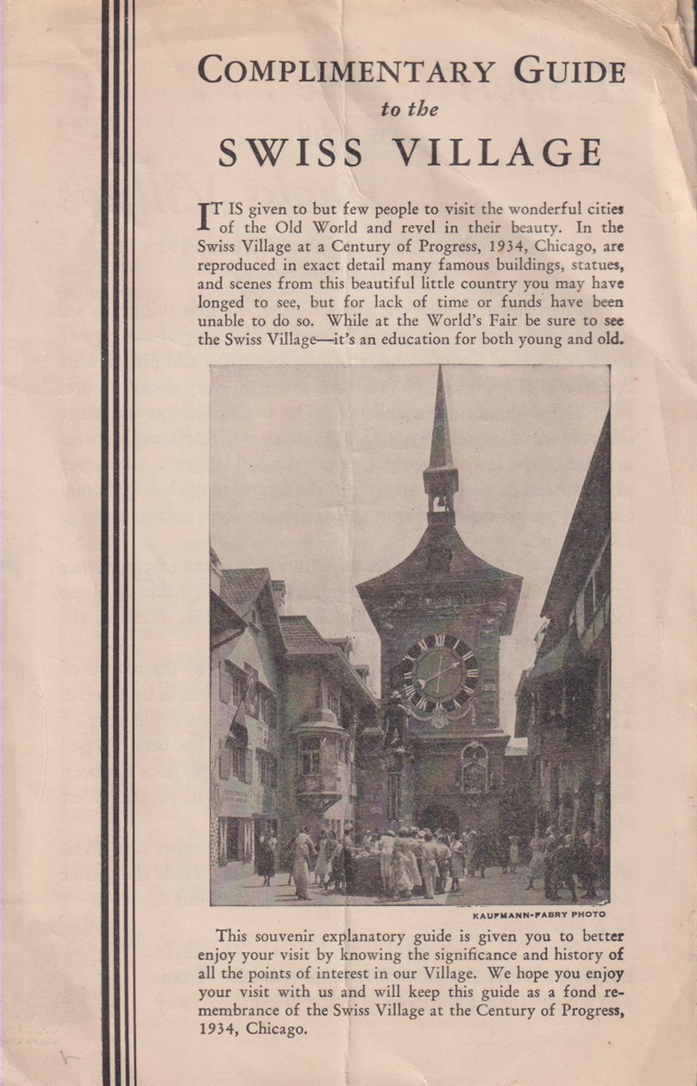 Image for COMPLIMENTARY GUIDE TO THE SWISS VILLAGE COMPLIMENTARY GUIDE TO THE SWISS VILLAGE