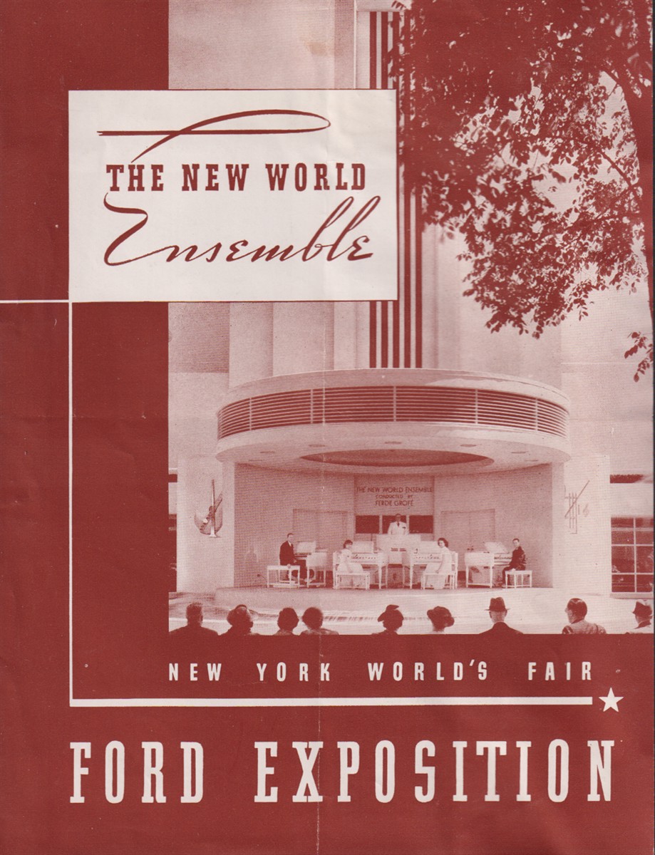 Image for THE NEW WORLD ENSEMBLE; New York World's Fair. Ford Exposition THE NEW WORLD ENSEMBLE; New York World's Fair. Ford Exposition