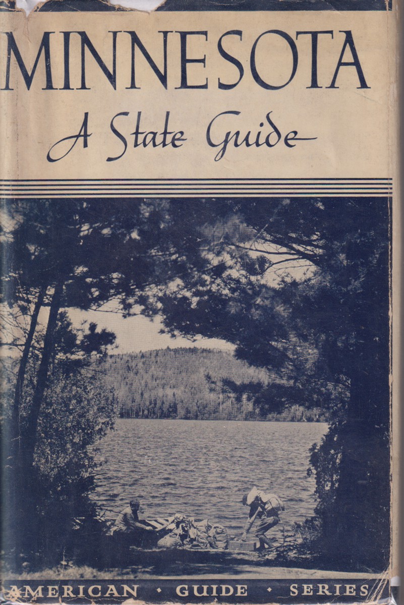 Image for MINNESOTA; A State Guide MINNESOTA; A State Guide