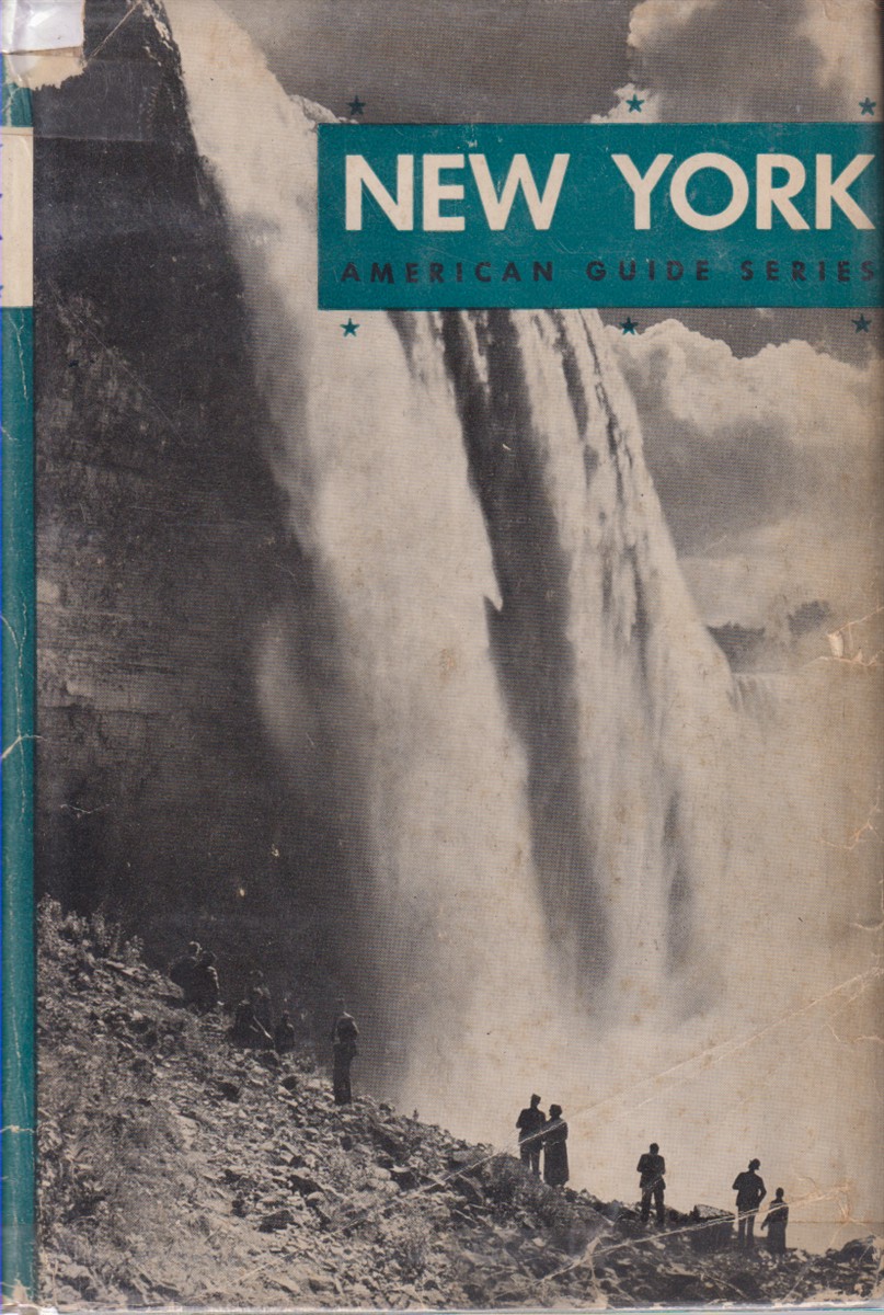 NEW YORK; A Guide to the Empire State