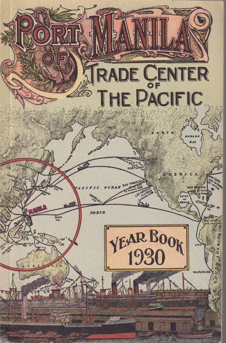 Image for PORT OF MANILA. PHILIPPINE ISLANDS; Year Book 1930 PORT OF MANILA. PHILIPPINE ISLANDS; Year Book 1930