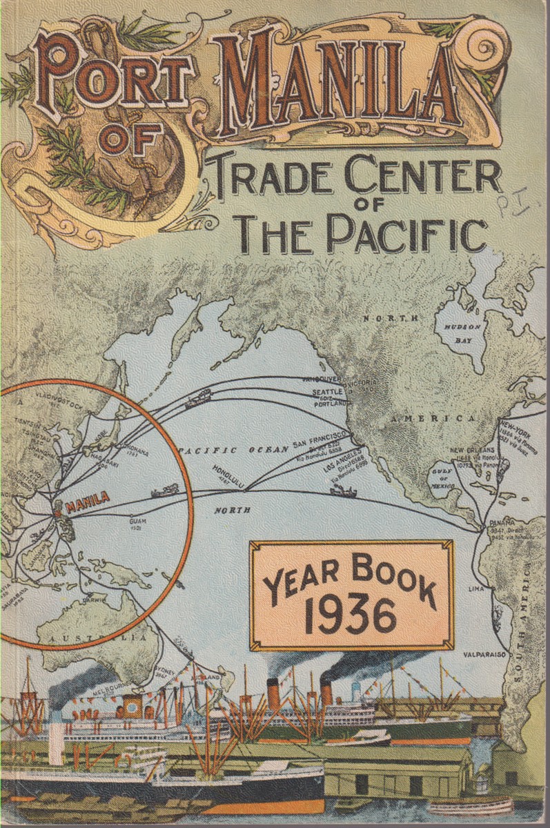 Image for PORT OF MANILA. COMMONWEALTH OF THE PHILIPPINES; Year Book 1936 PORT OF MANILA. COMMONWEALTH OF THE PHILIPPINES; Year Book 1936