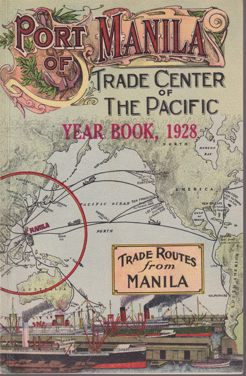 Image for PORT OF MANILA. PHILIPPINE ISLANDS. TRADE CENTER OF THE PACIFIC.; Year Book 1928 PORT OF MANILA. PHILIPPINE ISLANDS. TRADE CENTER OF THE PACIFIC.; Year Book 1928