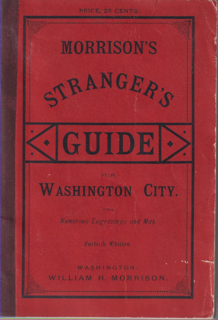 MORRISON'S STRANGER'S GUIDE FOR WASHINGTON CITY