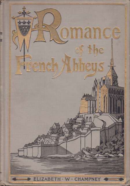 Image for ROMANCE OF THE FRENCH ABBEYS