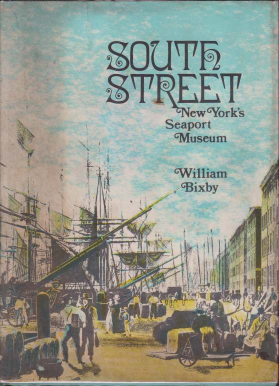 Image for SOUTH STREET New York's Seaport Museum