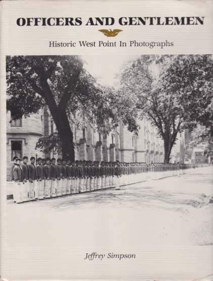 Image for OFFICERS AND GENTLEMEN Historic West Point in Photographs