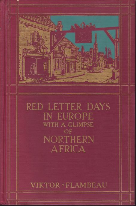 Image for RED LETTER DAYS IN EUROPE With a Glimpse of Northern Africa