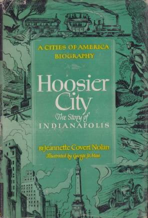 Image for HOOSIER CITY The Story of Indianapolis