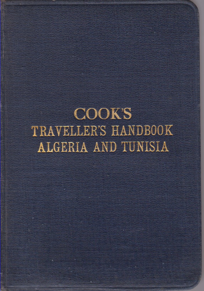 Image for THE TRAVELLER'S HANDBOOK FOR ALGERIA AND TUNISIA