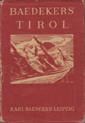 Image for TIROL Vorarlberg, Westliches Salzburg, Hochkärnten. Handbuch Für Reisende