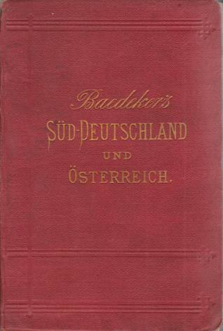 Image for SÜD-DEUTSCHLAND UND OESTERREICH Handbuch Für Reisende