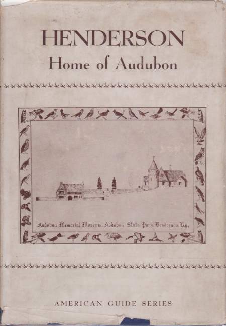 Image for HENDERSON A Guide to Audubon's Home Town in Kentucky