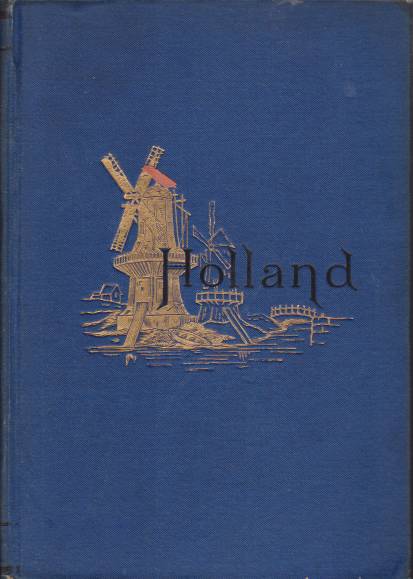 Image for HOLLAND AND ITS PEOPLE