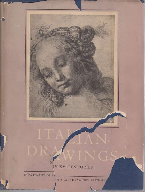 Image for ITALIAN DRAWINGS In the Department of Prints and Drawings in the British Museum, Fourteenth and Fifteenth Centuries