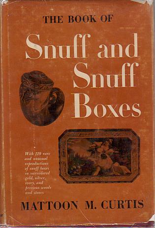 Image for THE BOOK OF SNUFF AND SNUFF BOXES