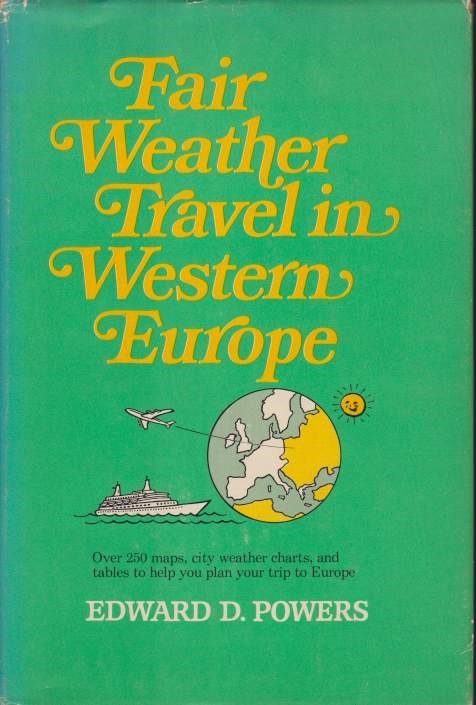 Image for FAIR WEATHER TRAVEL IN WESTERN EUROPE