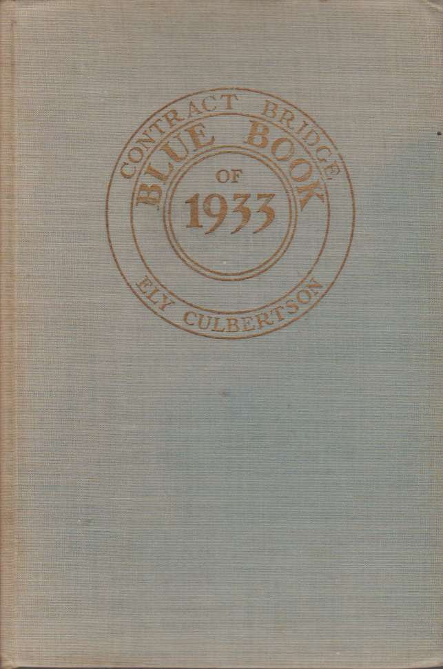 Image for CONTRACT BRIDGE BLUE BOOK OF 1933