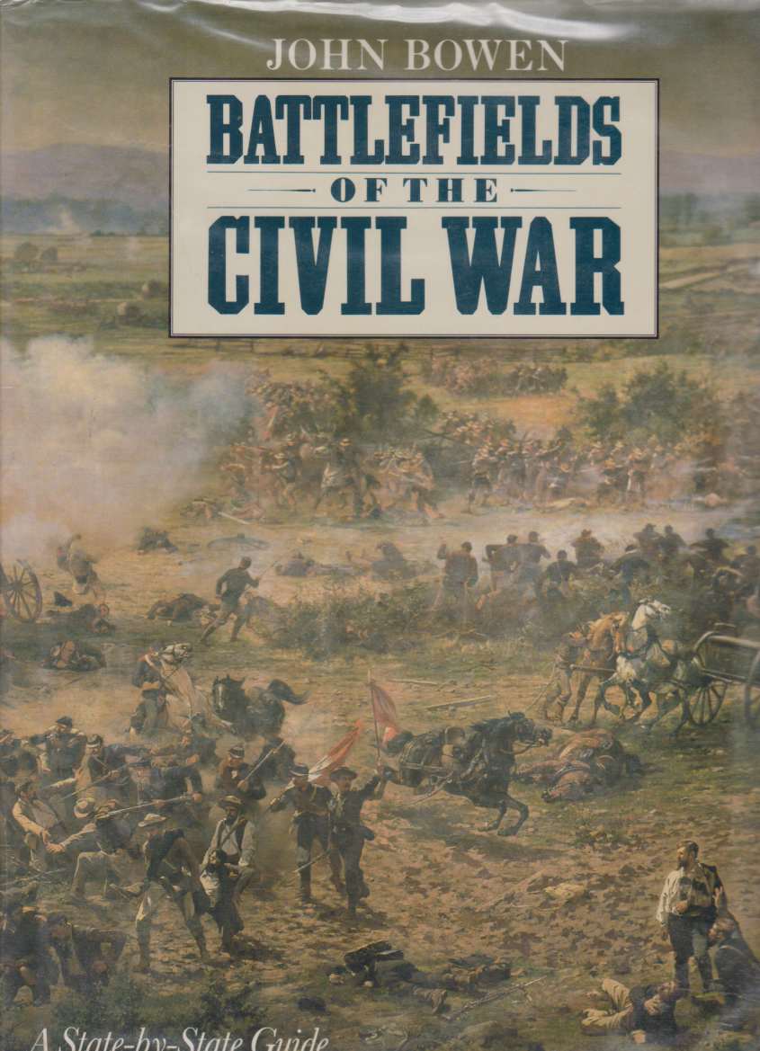 Image for BATTLEFIELDS OF THE CIVIL WAR A State-By-State Guide