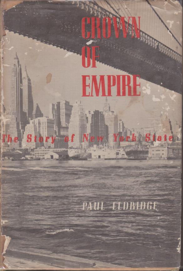 Image for CROWN OF EMPIRE The Story of New York State