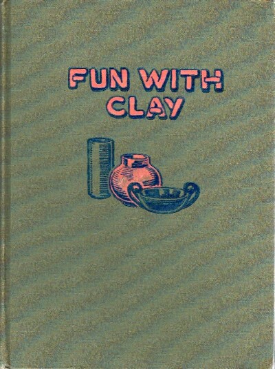 LEEMING, JOSEPH - Fun with Clay