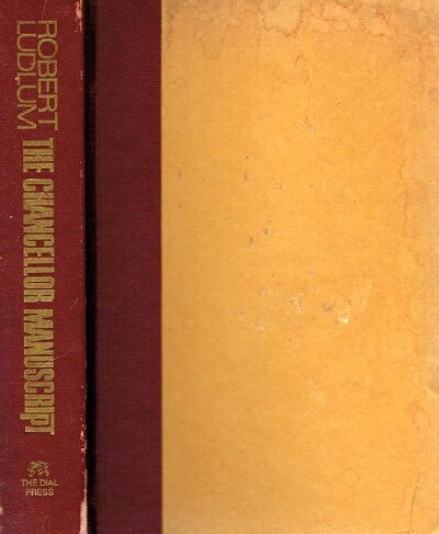 LUDLUM, ROBERT - The Chancellor Manuscript