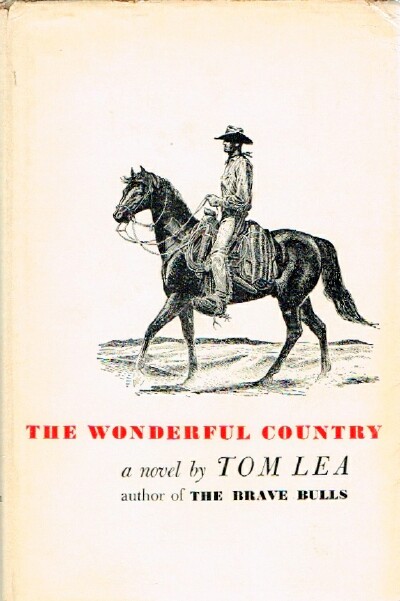 LEA, TOM - The Wonderful Country