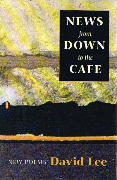LEE, DAVID - News from Down to the Cafe