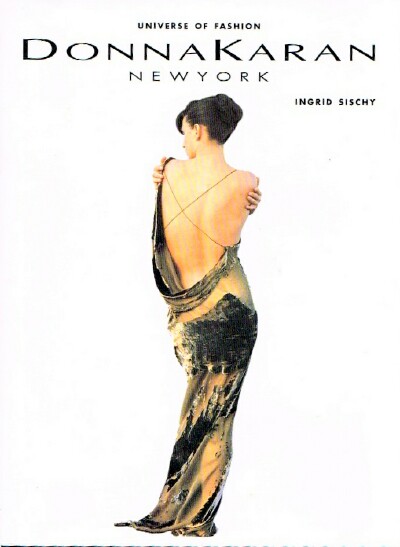 SISCHY, INGRID - Donna Karan New York