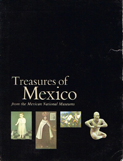 HAMMER, OLGA; JEANNE D'ANDREA (EDS) - Treasures of Mexico from the Mexican National Museums