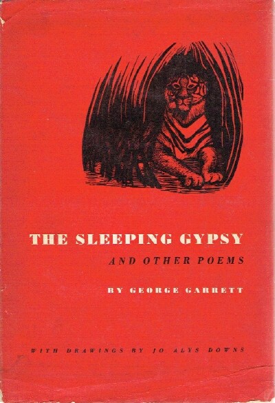 GARRETT, GEORGE - The Sleeping Gypsy and Other Poems