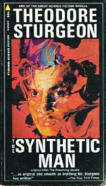 STURGEON, THEODORE - The Synthetic Man