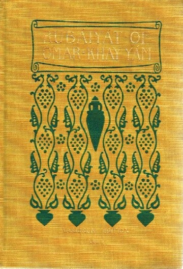 DOLE, NATHAN HASKELL - Rubaiyat of Omar Khayyam: English, French, and German Translations (Volume Two, Only, of Two)