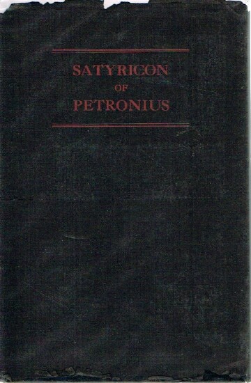  - Satyricon of Petronius Arbiter Translation Ascribed to Oscar Wilde
