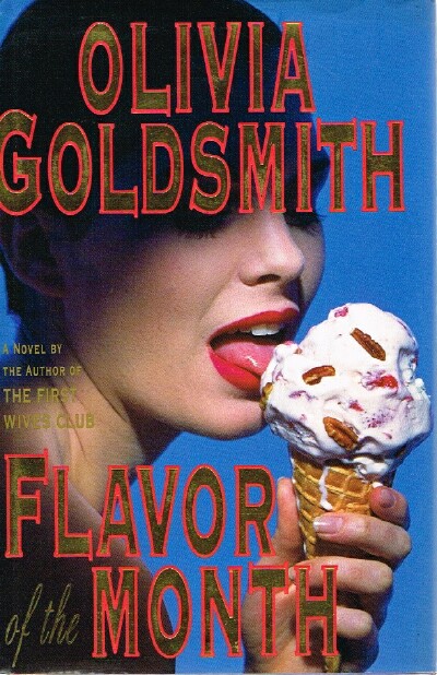 GOLDSMITH, OLIVIA - Flavor of the Month