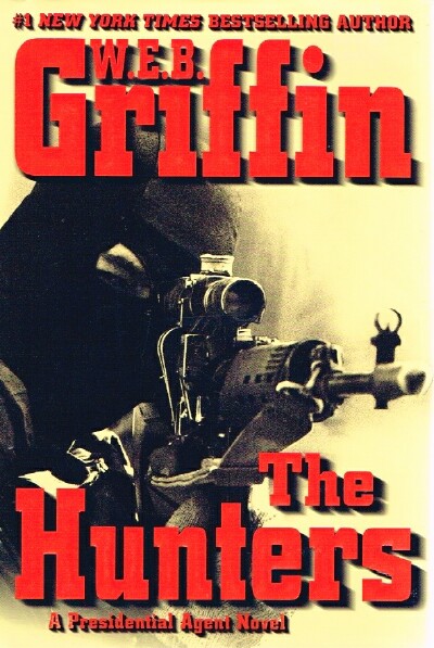 GRIFFIN, W.E.B. - The Hunters