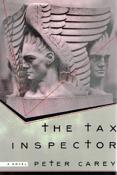 CAREY, PETER - The Tax Inspector
