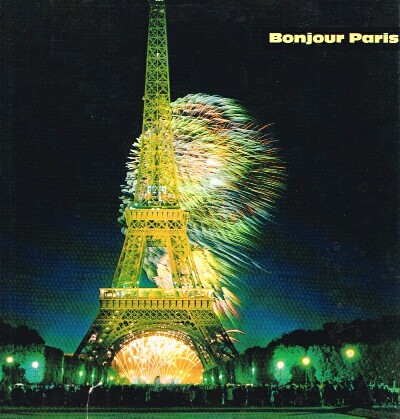 BRIGNEAU, FRANCOIS - Bonjour Paris Prospects in Color