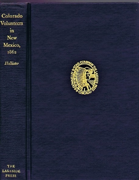 HOLLISTER, OVANDO J. - Colorado Volunteers in New Mexico, 1862