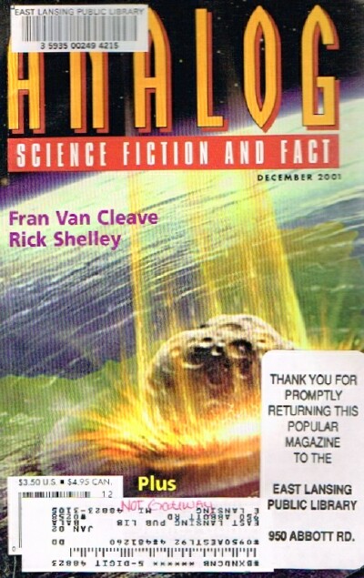 SCHMIDT, STANLEY (ED); FRAN VAN CLEAVE; RICK SHELLEY; SEAN MCMULLEN; LINDA J. DUNN - Analog: Science Fiction/Science Fact (Vol. CXXI, No. 12, December 2001)