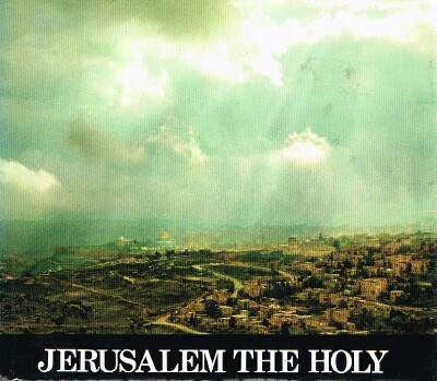 AVI-YONAH, MICHAEL - Jerusalem the Holy