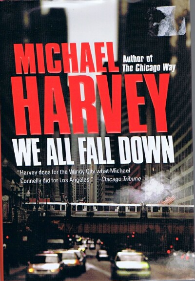 HARVEY, MICHAEL - We All Fall Down