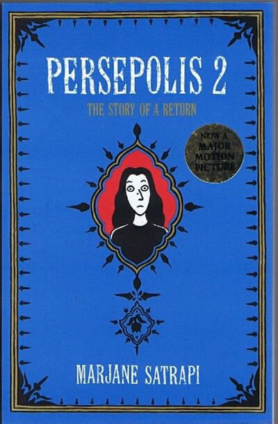 SATRAPI, MARJANE - Persepolis 2 the Story of a Return