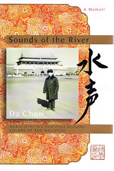 CHEN, DA - Sounds of the River: A Memoir